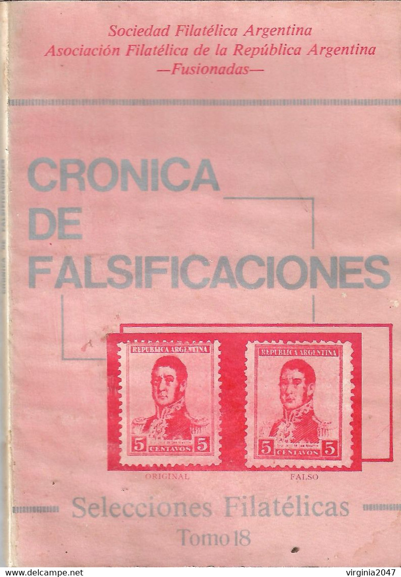 Selecciones Filatelicas Cronica De Falsificaciones Y Varios Temas-Tomo 18-S.F.A Y A.F.R.A. Fusionadas - Spagnolo