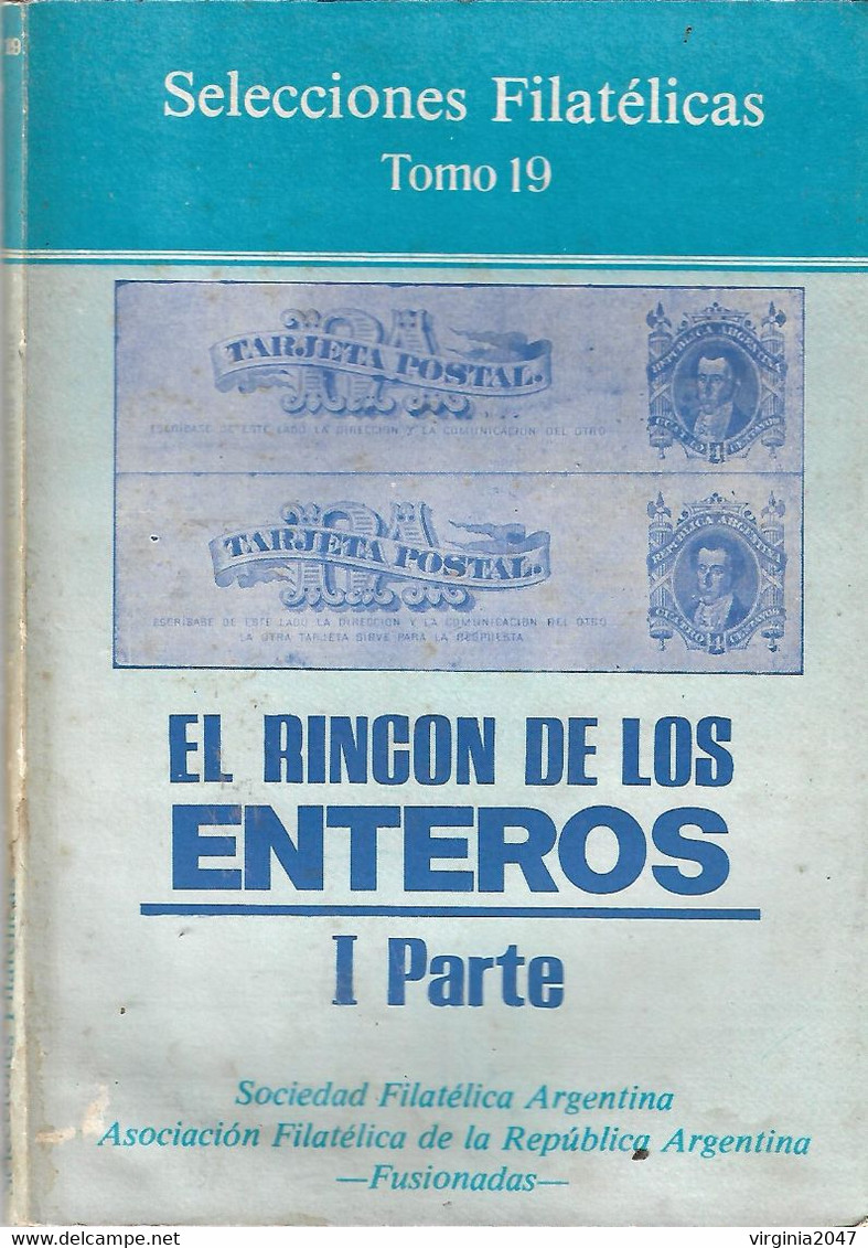 Selecciones Filatelicas El Rincon De Los Enteros(I Parte) Y Varios Temas-Tomo 19-S.F.A Y A.F.R.A. Fusionadas - Espagnol