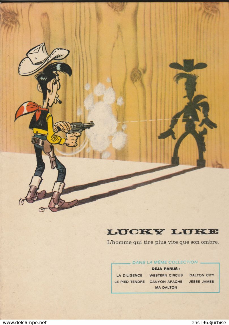 Lucky Luke , Le Pied Tendre , Dargaud Editeur 1968 , Tranche Abimée  à Recoller - Lucky Luke