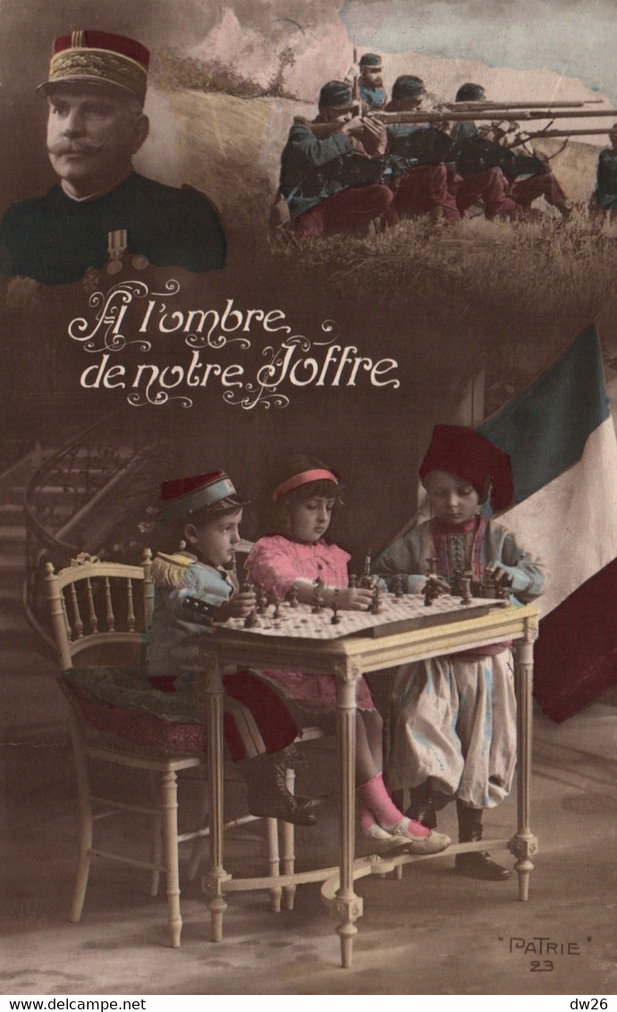 Patriotique - A L'ombre De Notre Joffre, Enfants Jouant Aux échecs - Carte Patrie N° 23 - Patrióticos