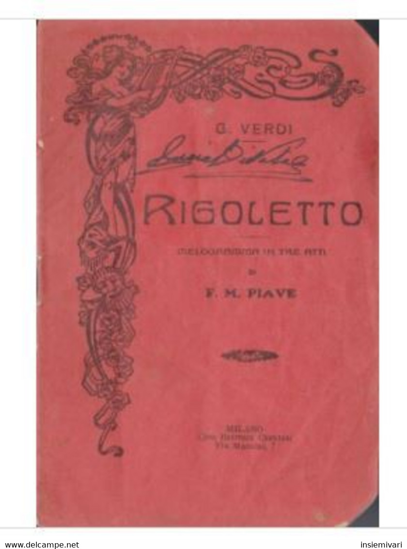 E+Rigoletto. Melodramma In Tre Atti Di F.M. Piave. Giuseppe Verdi. - Opéra