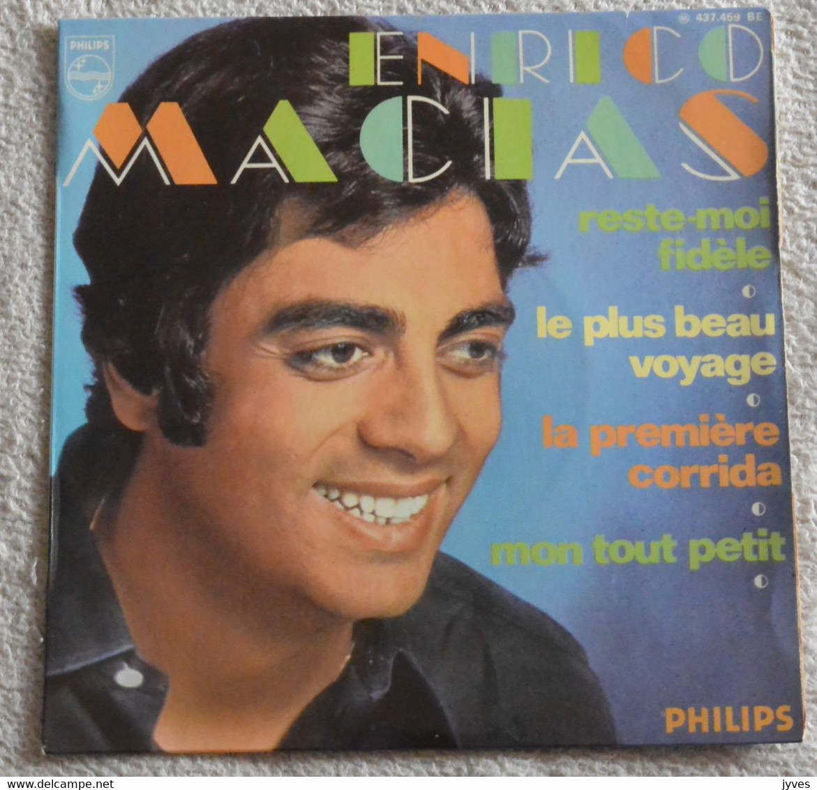 Enrico Macias - Reste Moi Fidèle - 45 T - Maxi-Single