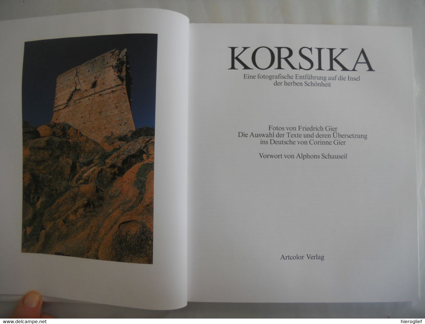 KORSIKA Fotografische Entführung Auf Den Insel Der Herben Schönheit Corinne Und Friedrich Gier Corsica - Frankreich