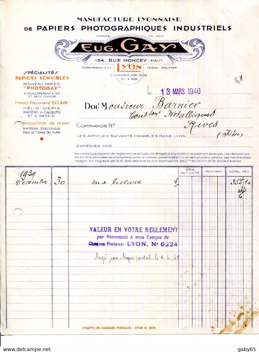 FACTURE.LYON.MANUFACTURE LYONNAISE DE PAPIERS PHOTOGRAPHIQUES INDUSTRIELS.EUG.GAY 154 RUE MONCEY. - Druck & Papierwaren