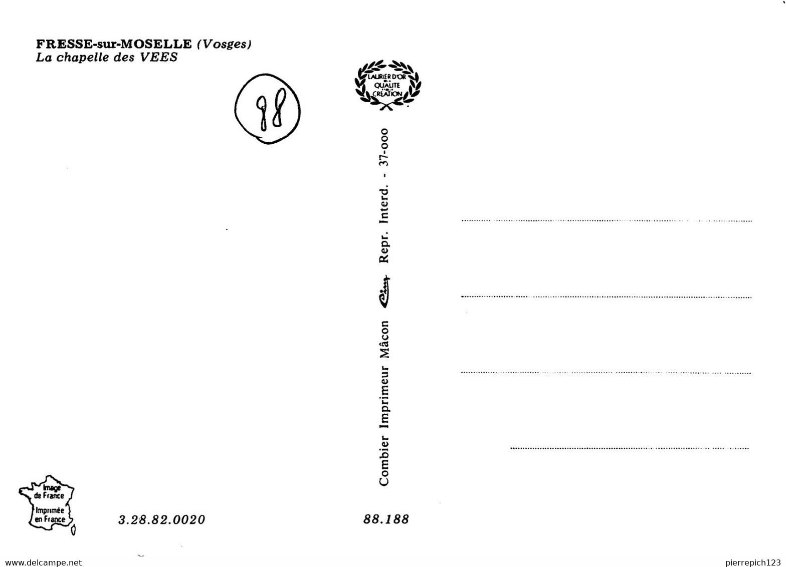 88 - Fresse Sur Moselle - La Chapelle Des Vées - Fresse Sur Moselle