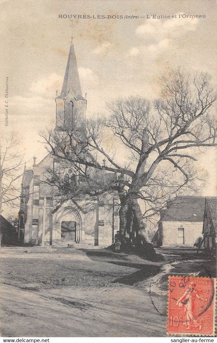 CPA 36 ROUVRES LES BOIS EGLISE ET ORMEAU - Andere & Zonder Classificatie