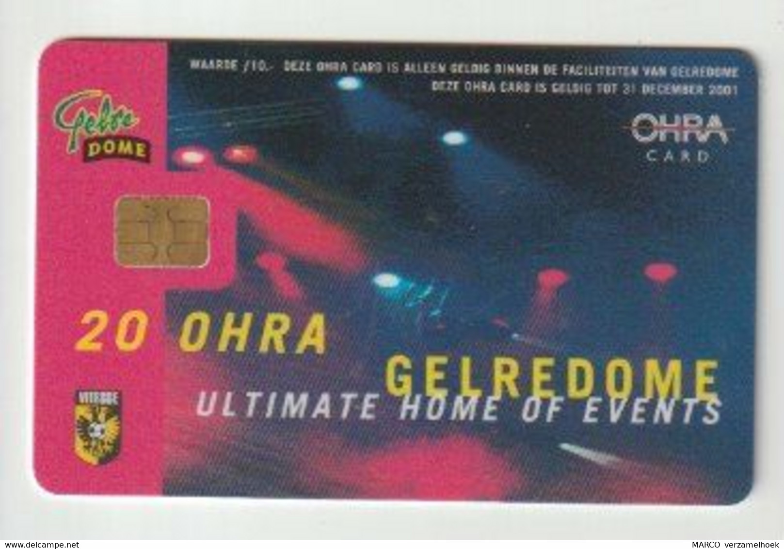 OHRA-card Gelredome Arnhem (NL) Vitesse-pepsi Cola 2001 - Ohne Zuordnung