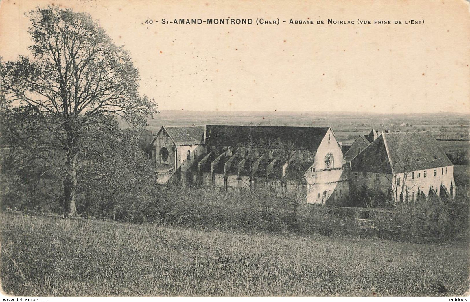 SAINT AMAND MONTROND : ABBAYE DE NOIRLAC (VUE PRISE DE L'EST) - Saint-Amand-Montrond