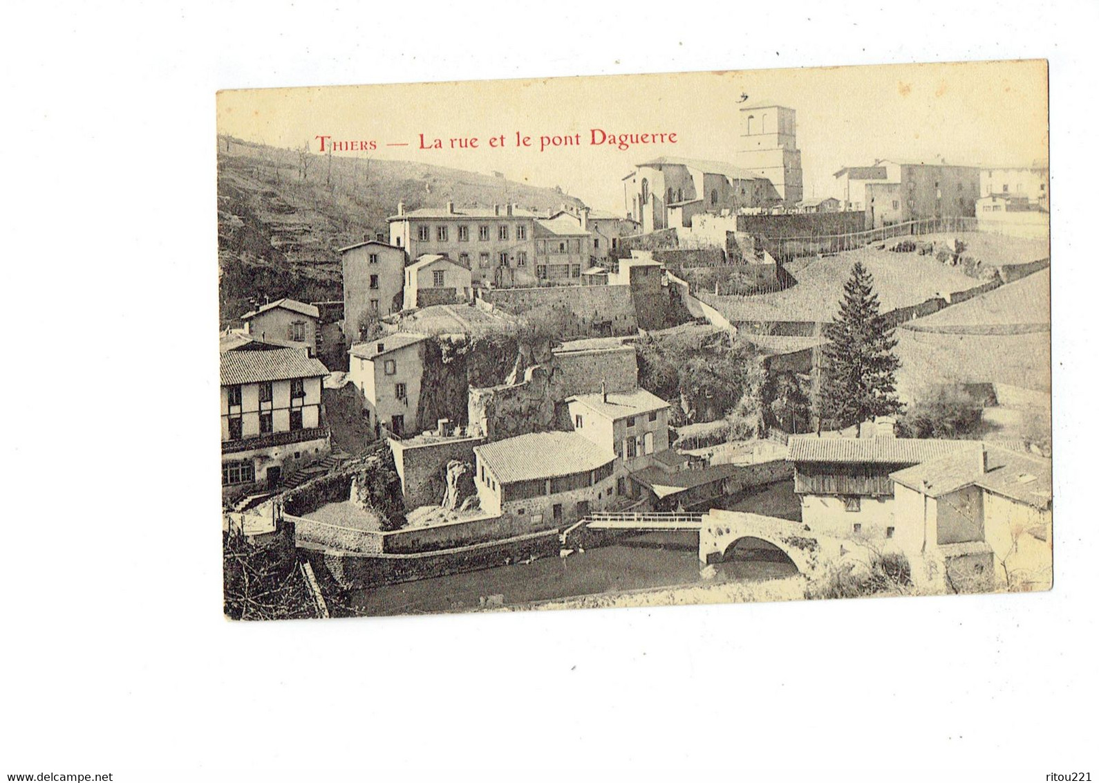 Cpa - 63 - THIERS - La Rue Et Le Pont Daguerre - 1911 - Thiers