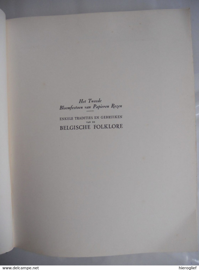 Tradities En Gebruiken Vd BELGISCHE FOLKLORE Henri Liebrecht België Feesten Stoten Karnaval Album Côte D'or Compleet - Côte D'Or
