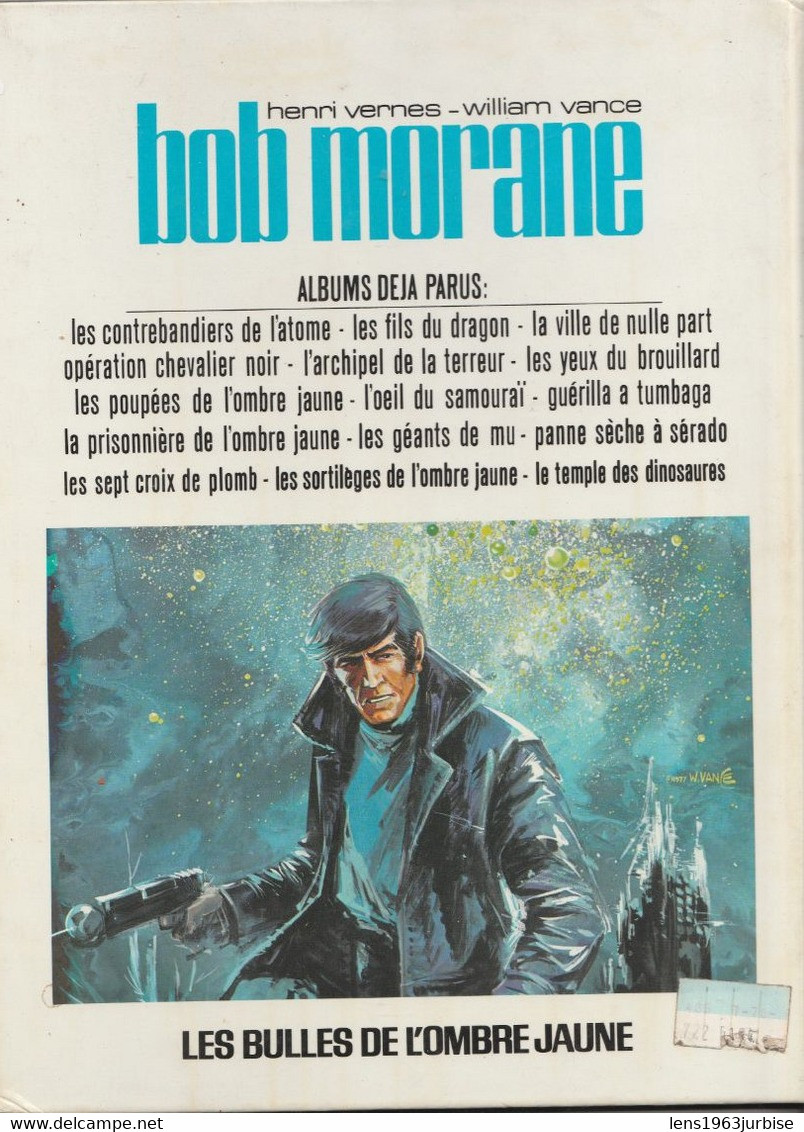 Bob Morane , Les Bulles De L'ombres Jaune ,Vernes - Vance , Lombard ( 1978 ) - Bob Morane