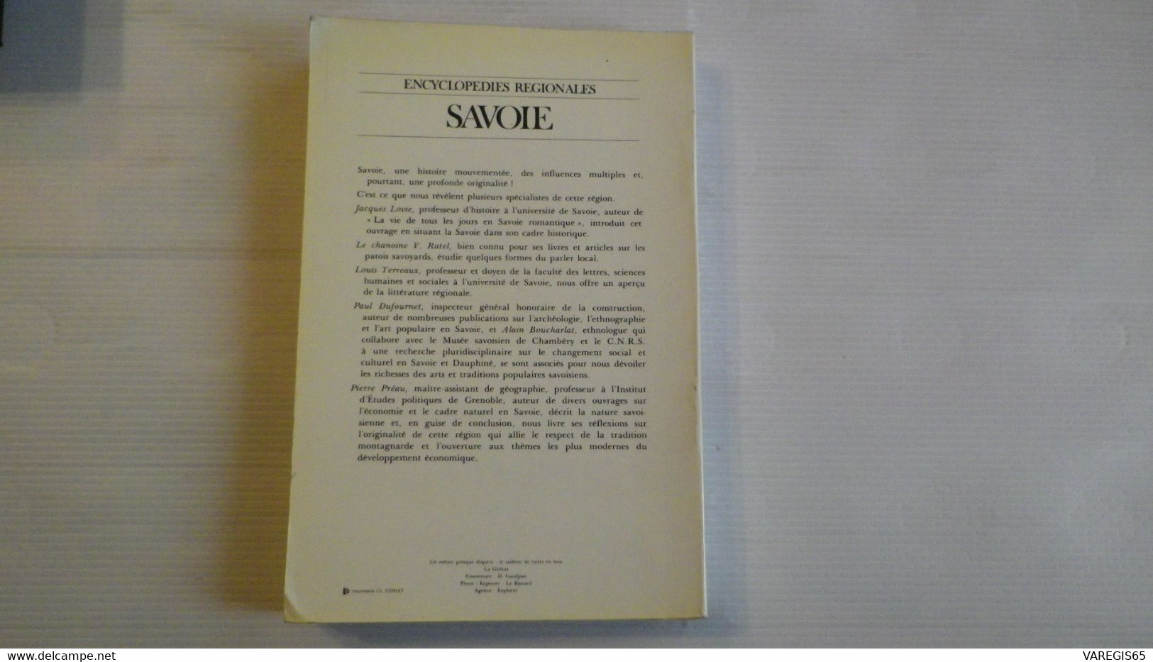 SAVOIE- ENCYCLOPEDIES BONNETON 1978 - ART, HISTOIRE, TRADITIONS , LANGUE, LITTERATURE, ECOLOGIE, ECONOMIE