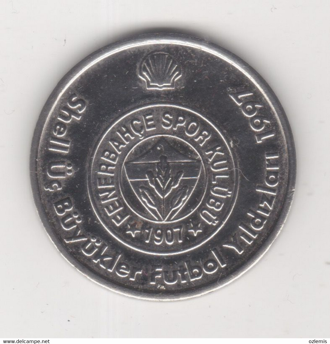 FENERBAHCE SPORT CLUB,TARIK DASGUNU ,SHELL FOOTBALL TOKEN 1997 - Gewerbliche