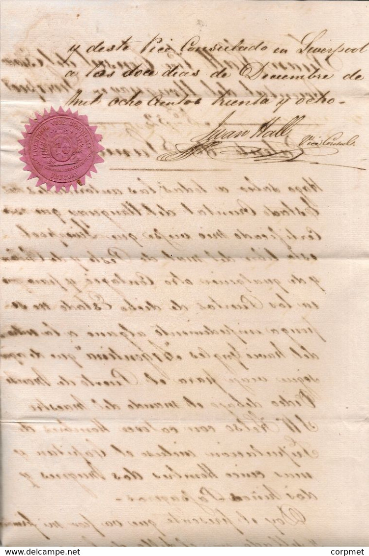 URUGUAY 1838 URUGUAY CONSUL In LIVERPOOL Bill Of Health To English Ship Going To Montevideo -rare Rose Wax Seal - Documentos Históricos