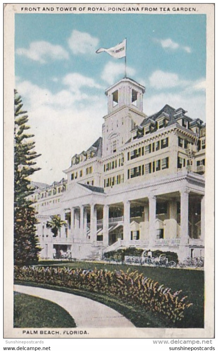 Florida Palm Beach Front And Tower Of Royal Poinciana From Tea Garden - Palm Beach