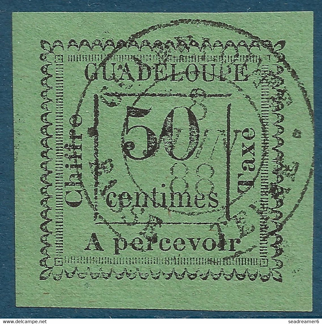 France Colonies Guadeloupe Taxe N°12 Oblitéré Du Dateur Du 8 Juin 1888 "GUADELOUPE / BASSE TERRE " Superbe !! - Portomarken