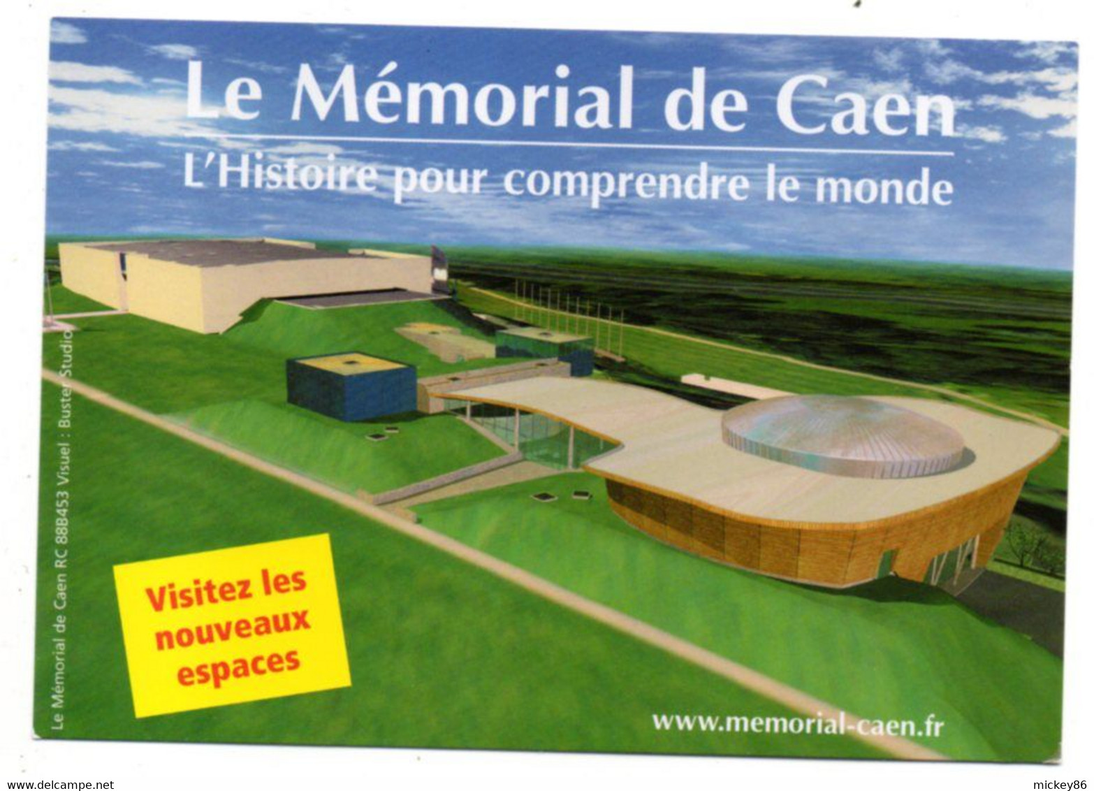 Histoire -- Mémorial De CAEN --L'histoire Pour Comprendre Le Monde ..carte Publicitaire .....à Saisir - Histoire