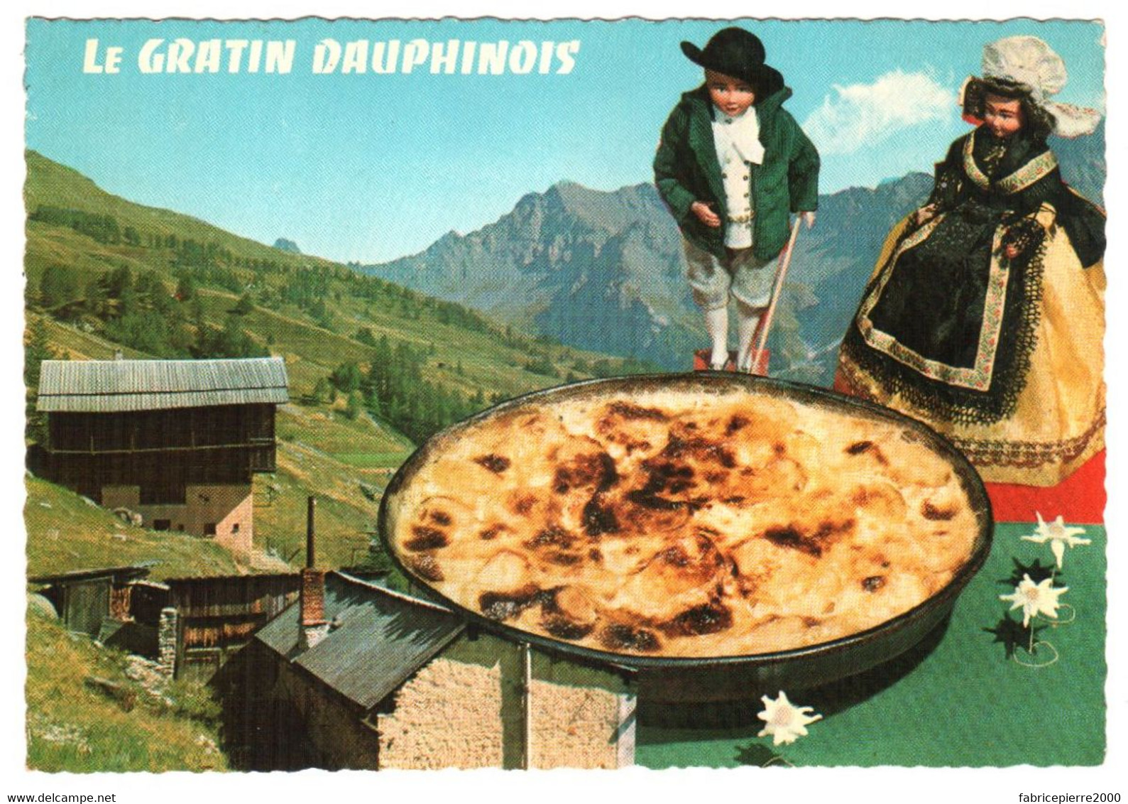 CPSM Recette Du Gratin Dauphinois TBE Chalets Et Poupées Savoyardes En Costume - Recettes (cuisine)