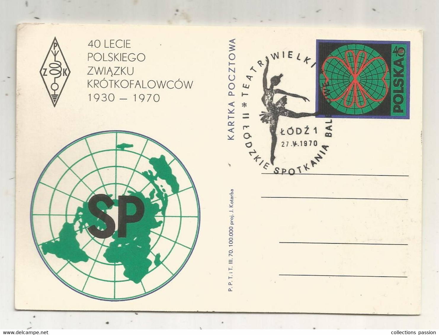 Entier Postal , POLOGNE , POLSKA , 1970, 40 Lecie Polskiego Zwiazku Krotkofalowcow, 2 Scans - Ganzsachen