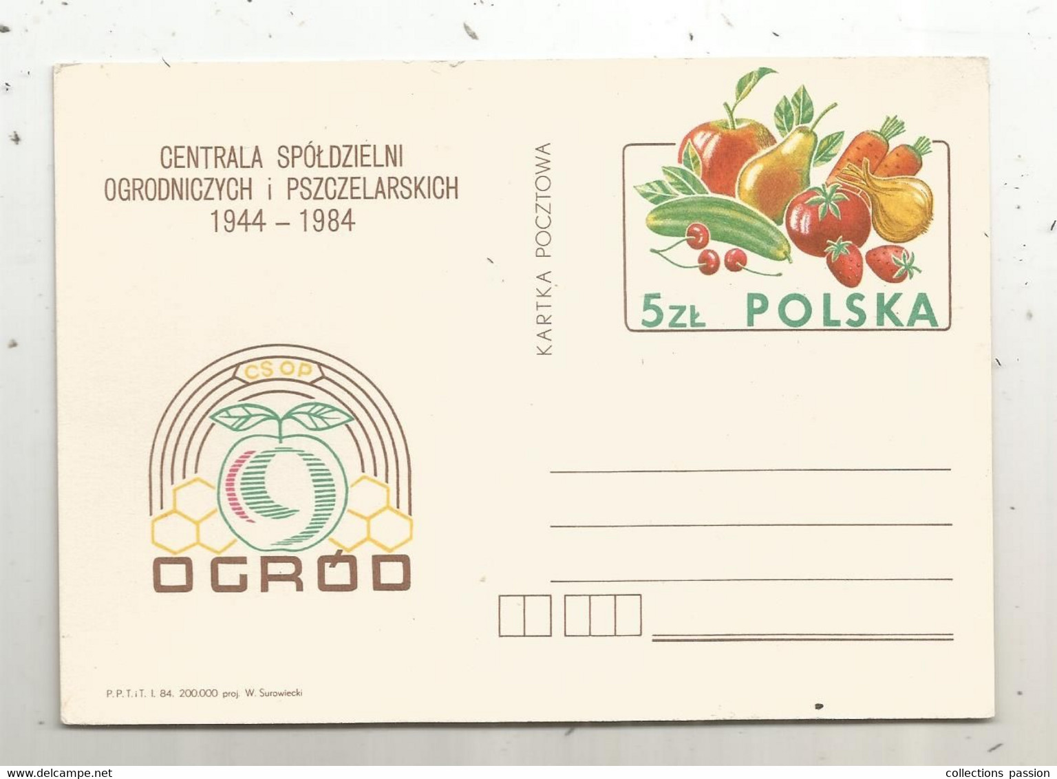 Entier Postal , POLOGNE , POLSKA , 1984 , Centrala Spoldzielni Ogrodniczych I Pszczelarskich 1944-1984 - Entiers Postaux