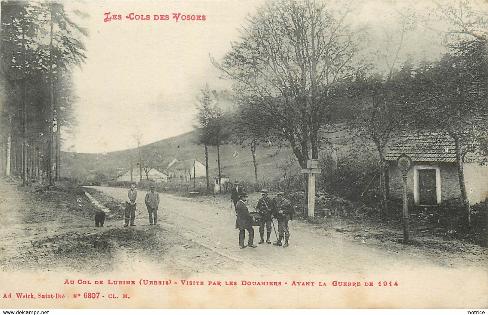 AU COL DE LUBINE - Visite Par Les Douaniers, Avant La Guerre De 1914. - Douane