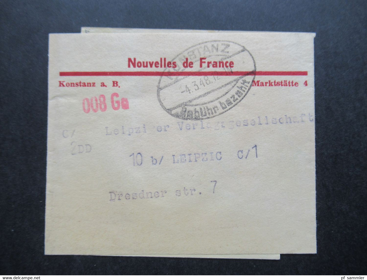 All. Besetzung Französische Zone 2x Streifband Nouvelles De France Ovalstempel Konstanz Gebühr Bezahlt März 1948 - Andere & Zonder Classificatie