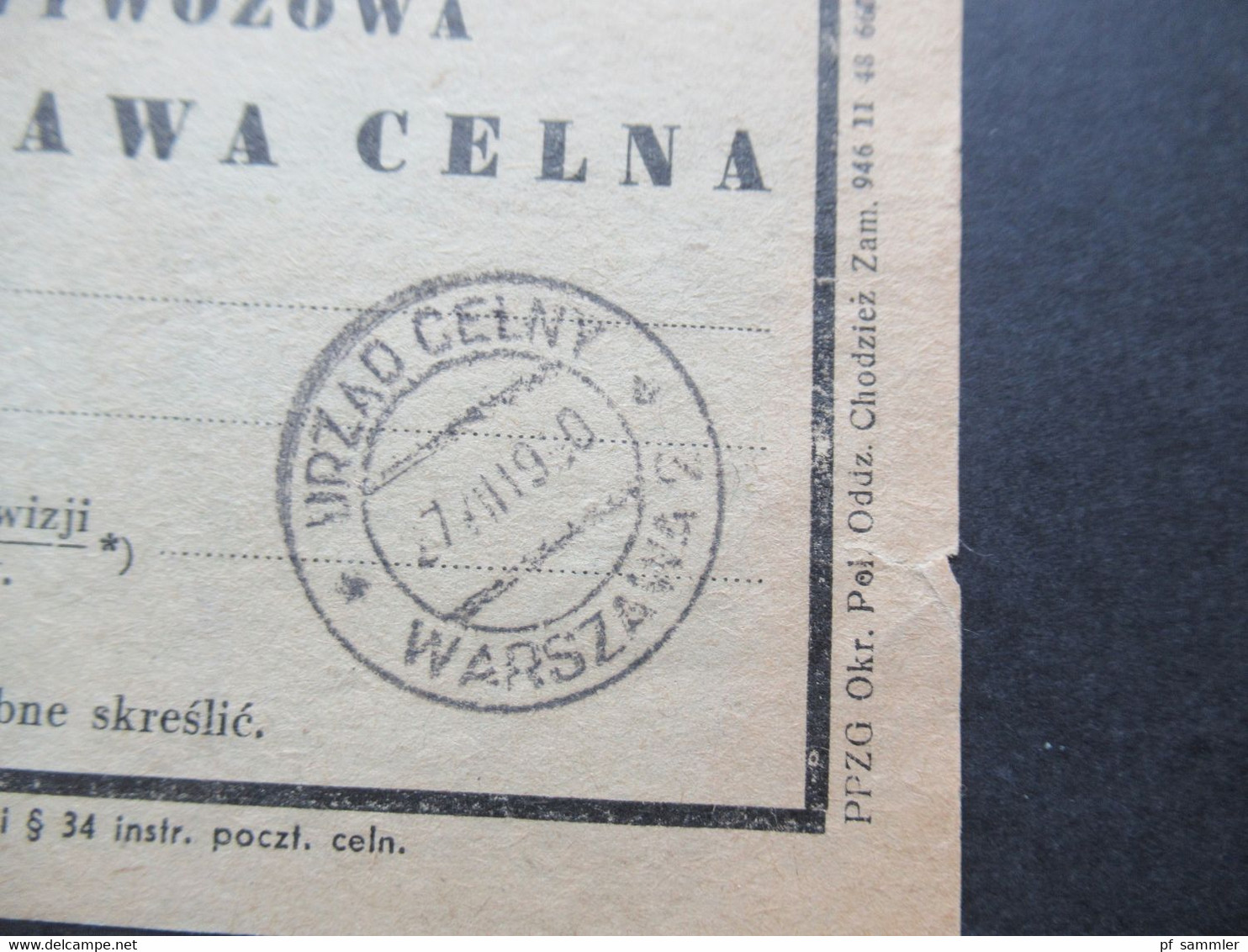 Polen 1950 Zoll Dokument mit 2x verschiedene Stempel Vordruck Warszawa wywozowa opdrawa celna