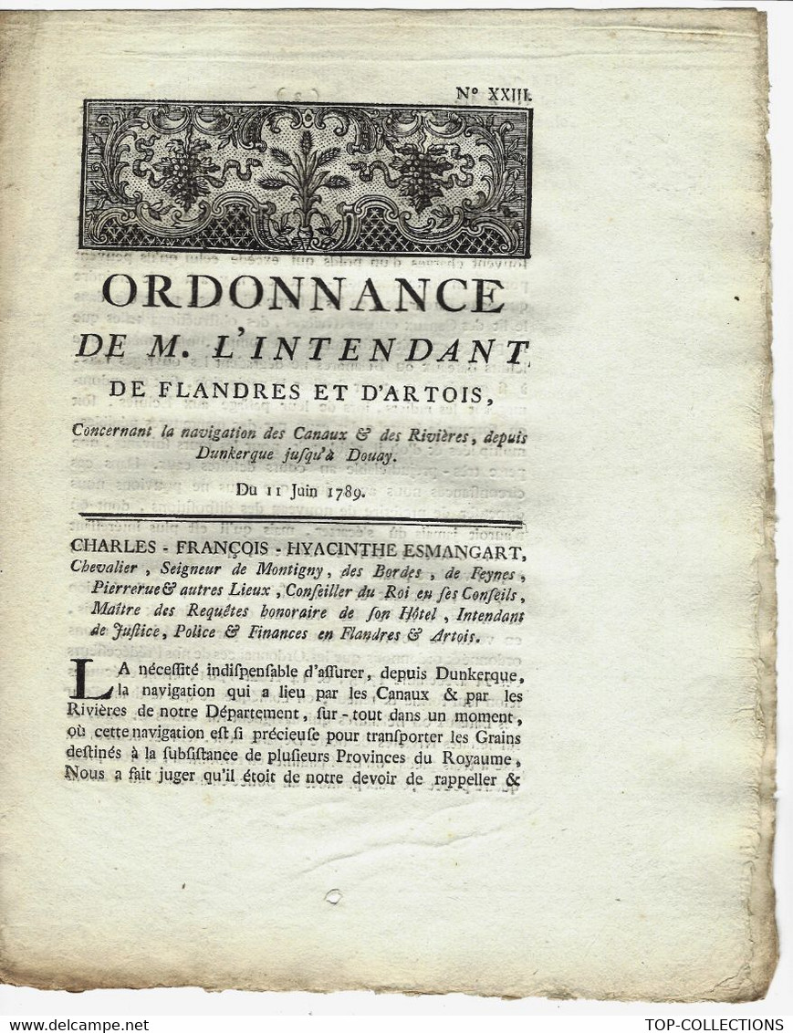 ESMANGART CHEVALIER INTENDANT FLANDRES ET ARTOIS NAVIGATION CANAUX ET RIVIERES DE DUNKERQUE JUSQU A DOUAI 1789 - Historical Documents