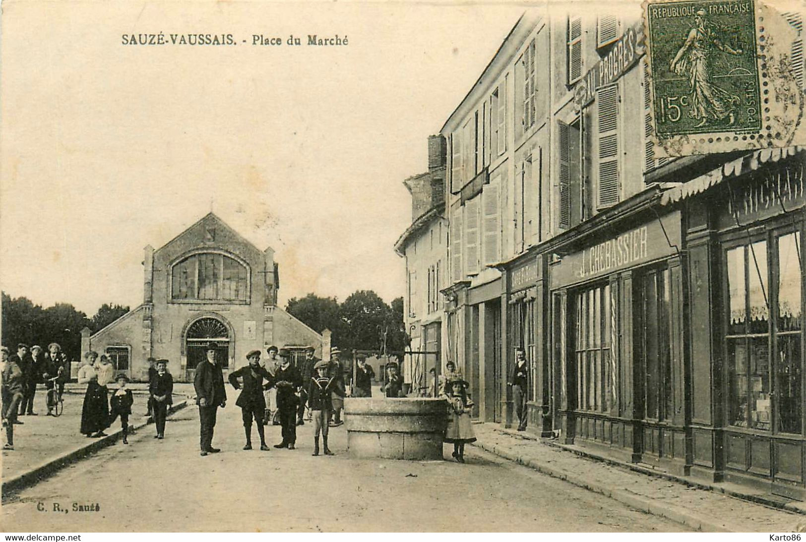 Sauzé Vaussais * La Place Du Marché * Commerce Magasin J. CHEBASSIER - Sauze Vaussais