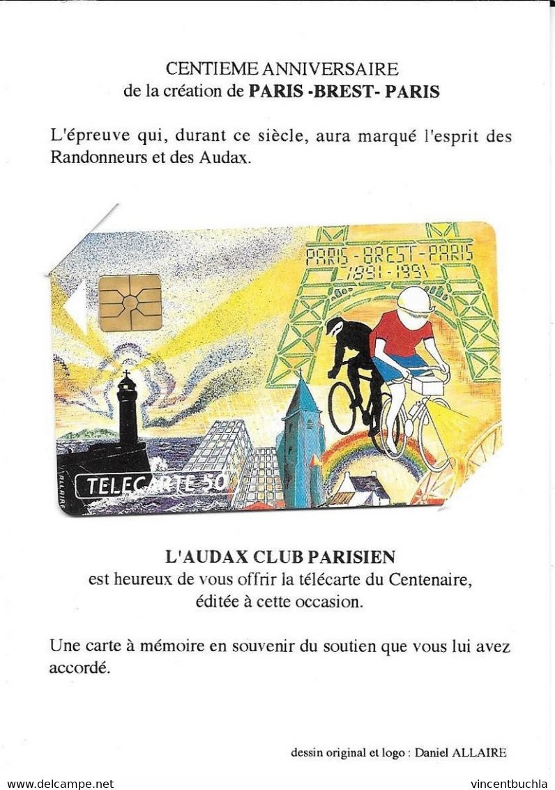 Télécarte Paris Brest Paris Centième Anniversaire L'Audax Club Parisien Avec Encart Tirage Privé 50u Neuve - 50 Unità  