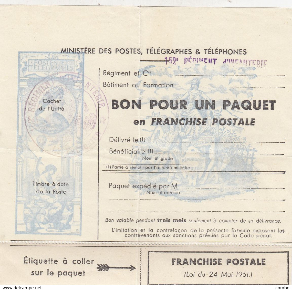 BON POUR UN PAQUET EN FRANCHISE POSTALE. 152° REGIMENT D'INFANTERIE      /   3 - Militaire Zegels