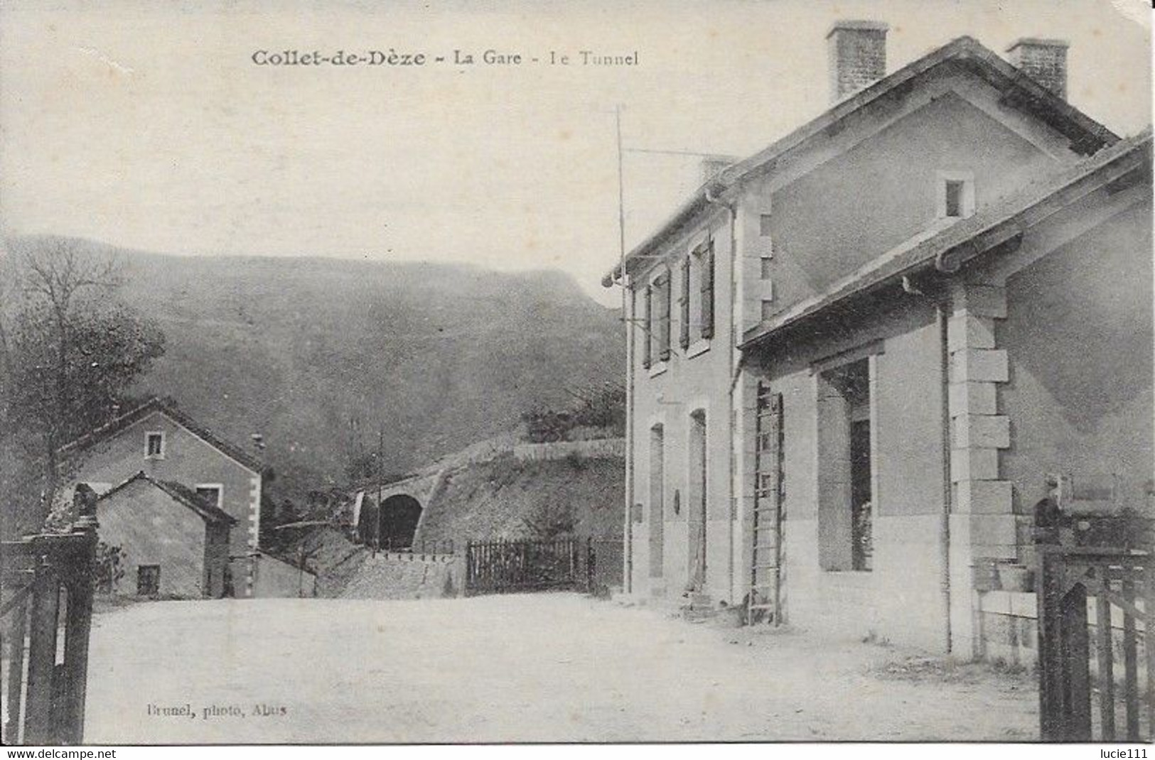 Collet De Deze La Gare Le Tunel Carte En Bon état - Altri & Non Classificati