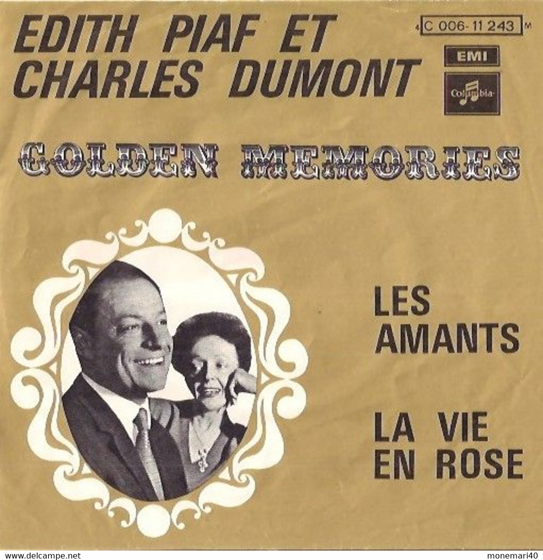 EDITH PIAF Et CHARLES DUMONT (LES AMANTS Et LA VIE EN ROSER) - 45 T - Maxi-Single