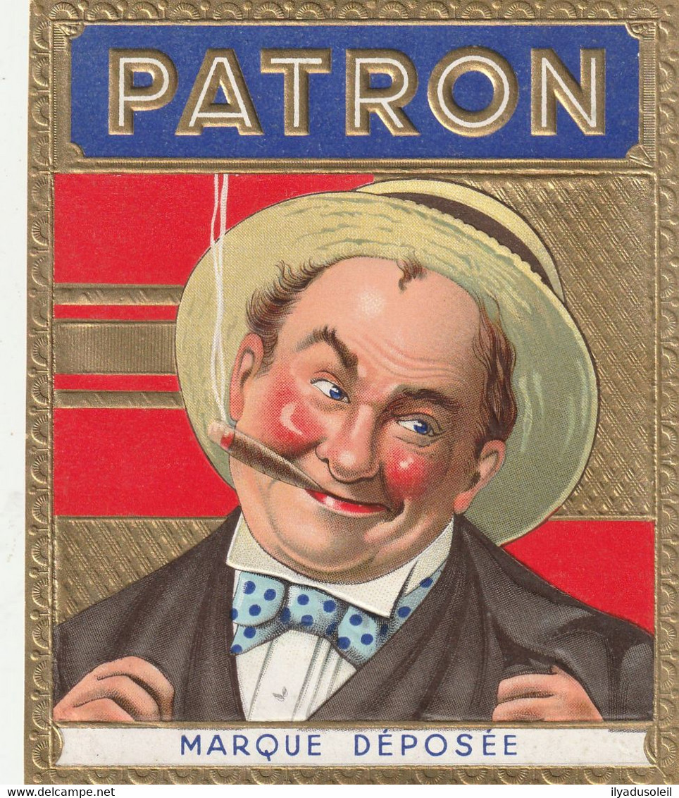 Etiquette Boite Cigare En Relief  " PATRON " - Labels