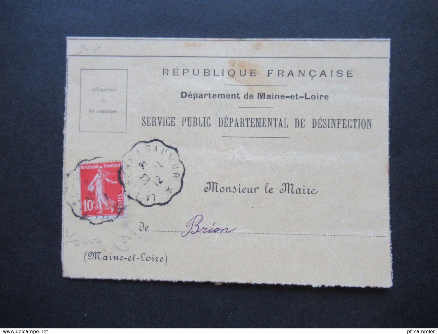 Frankreich 1912 Säerin Departement De Maine Et Loire Service Public Departemental De Desinfection An Den Maire De Brion - Covers & Documents