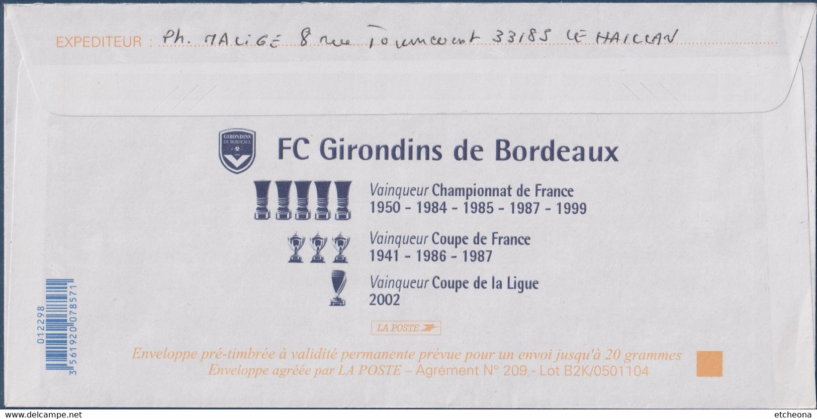 Enveloppe Entier Football Club Des Girondins De Bordeaux 27.09.05 Palmarès Au Verso - Prêts-à-poster: Repiquages /Logo Bleu