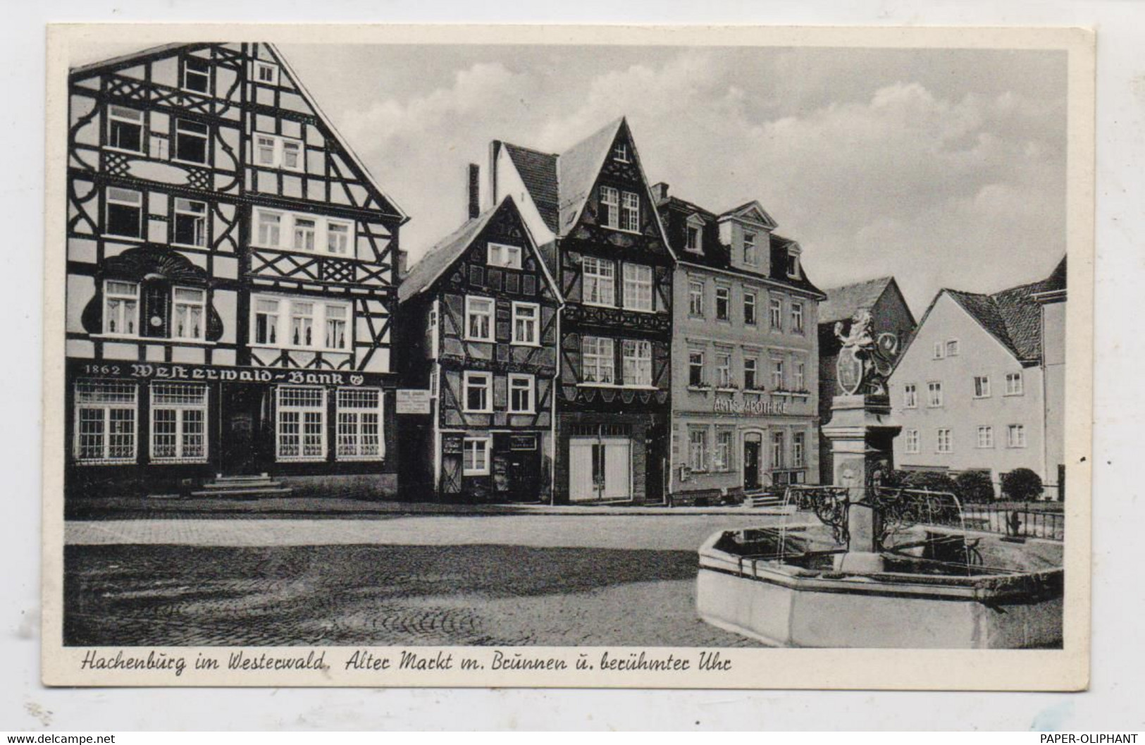 5238 HACHENBURG, Alter Markt, Brunnen, Westerwald Bank, Amts-Apotheke, 1953 - Hachenburg