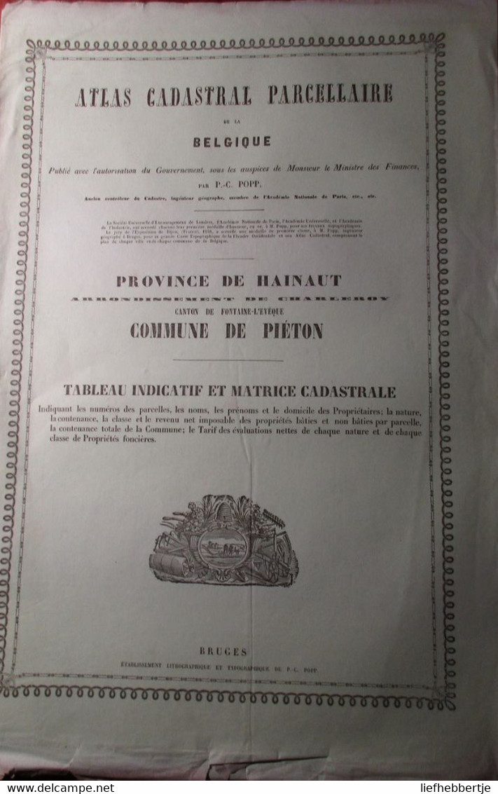 Piéton (Chapelle-lez-Herlaimont) -  Matrice Avec Chaque Parcelle De Terre - Ca 1840-1850 - Non Classés