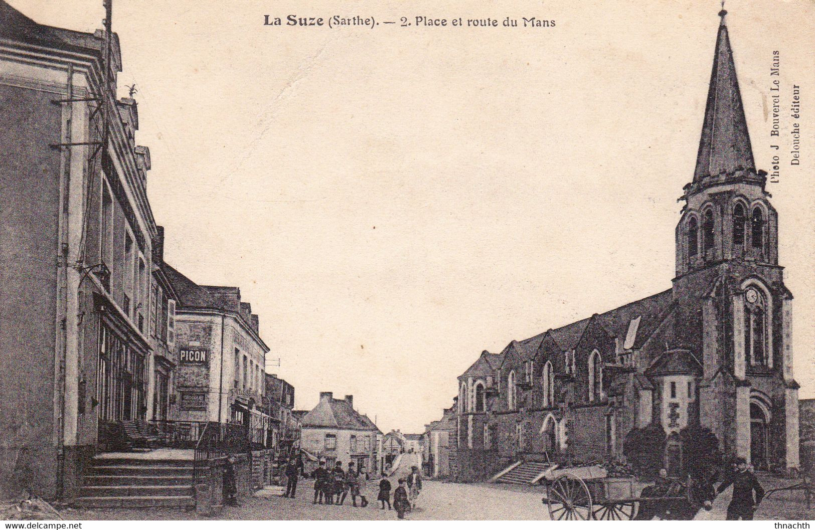 LA SUZE. - Place Et Route Du Mans - La Suze Sur Sarthe