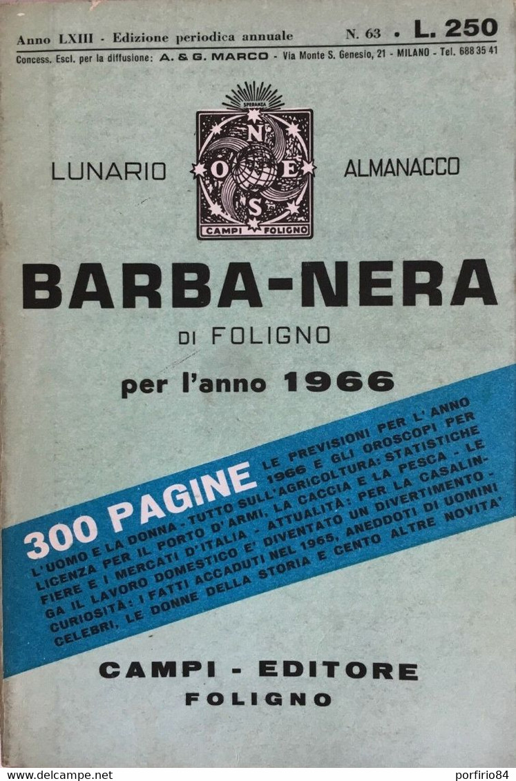 LUNARIO BARBA-NERA DI FOLIGNO PER L'ANNO 1966 - CAMPI EDITORE - OROSCOPO - Andere & Zonder Classificatie