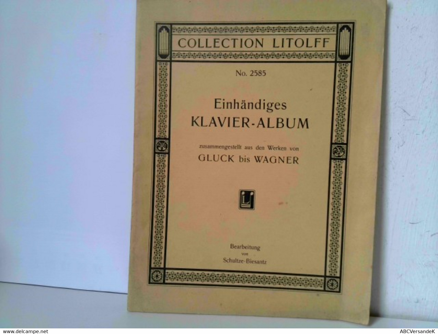 Klavier-Album Für Eine Hand. 17 Erwählteste Stücke Aus Den Werken Von Gluck Bis Wagner. Collection Litolff No. - Musique