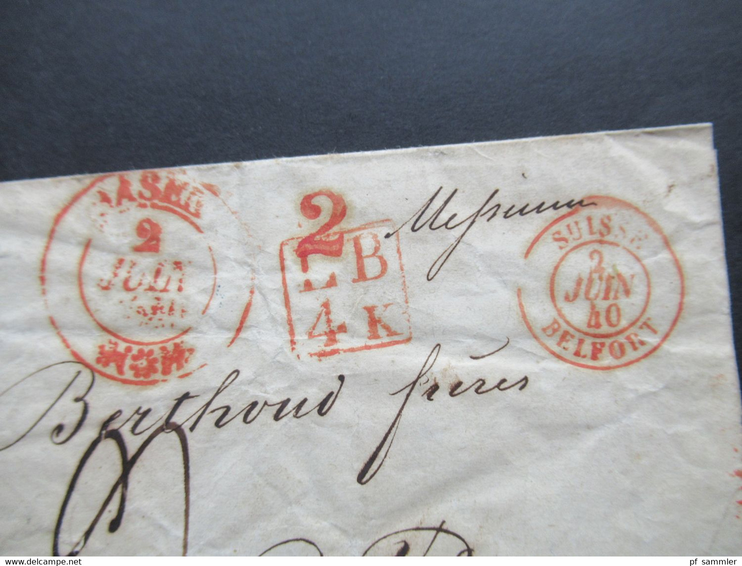 Schweiz 2.6.1840 4x Rote Stempel Basel / 2 / Ra2 LB4K Und K2 Suisse Belfort Brief über Hiningue Nach PARIS Mit Ank. Stp - ...-1845 Vorphilatelie