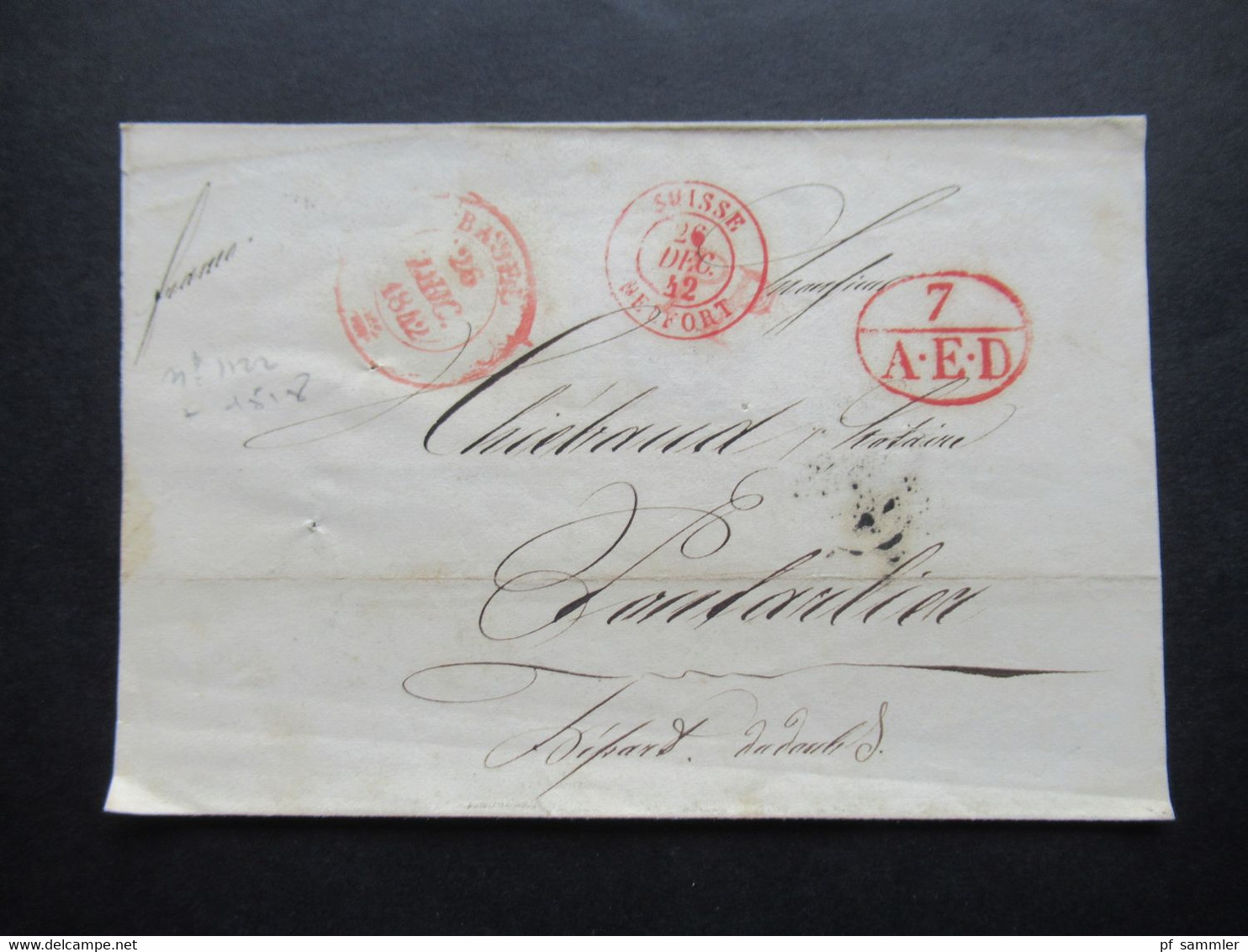 Franco 26.12.1842 3x Rote Stempel Basel  / Ovalstempel 7 A.E.D Und K2 Suisse Belfort über Hiningue Nach Pontarlier - ...-1845 Vorphilatelie