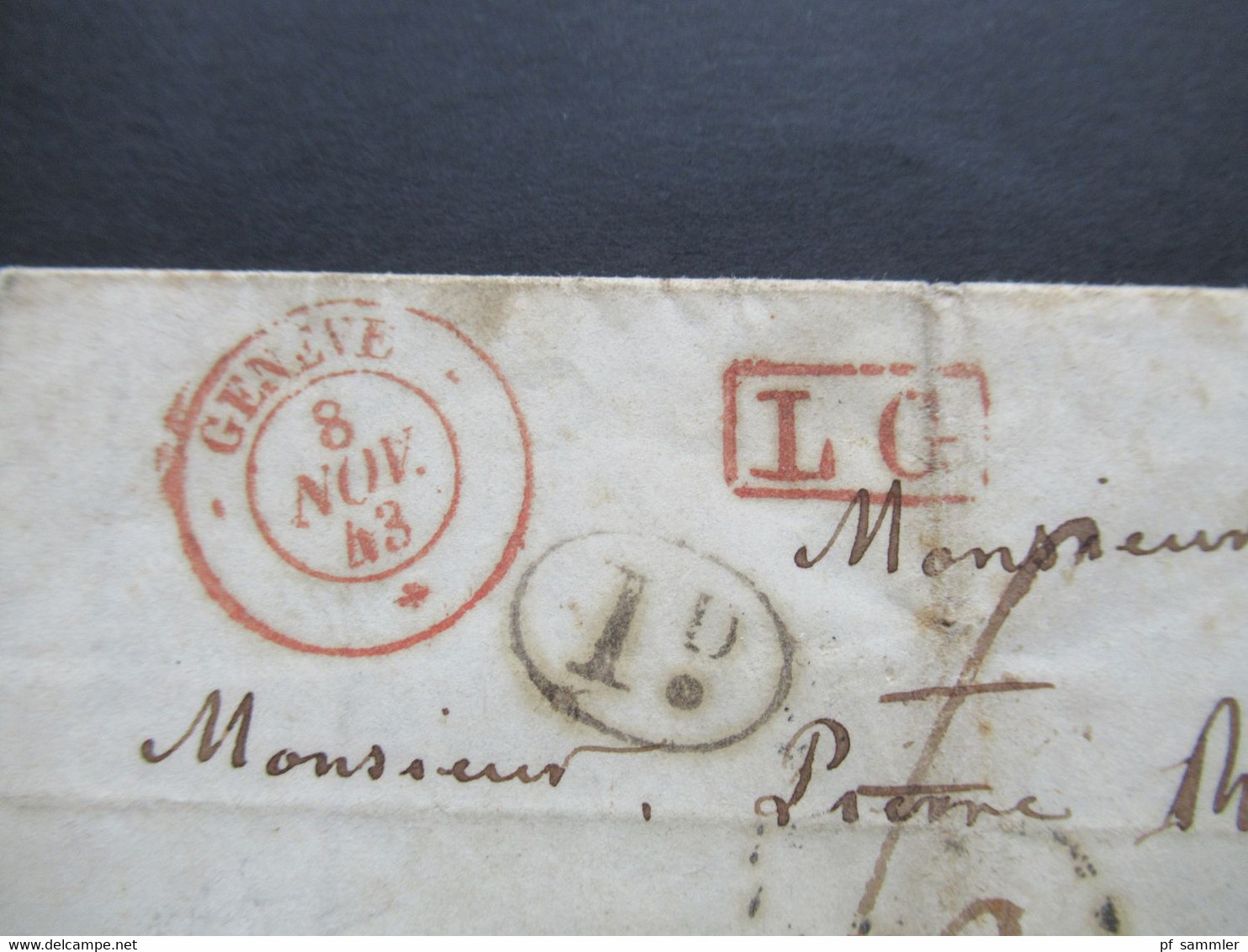 Schweiz 8.11.1843 4x Rote Stempel Geneve / Ra1 LG / K2 Suisse 1 Fernex Und Nummer 2 Nach St. Jean D'Herens - ...-1845 Voorlopers