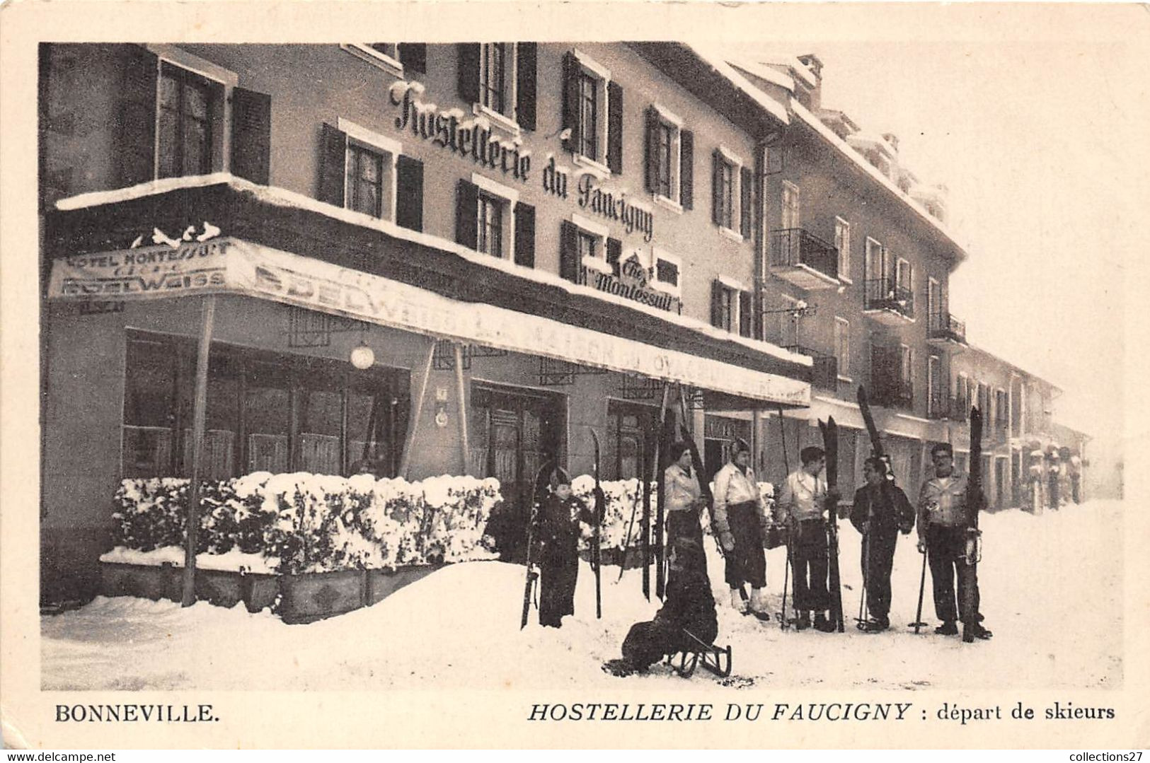 74-BONNEVILLE- HOSTELLERIE DU FAUCIGNY- DEPART DE SKIEURS - Bonneville