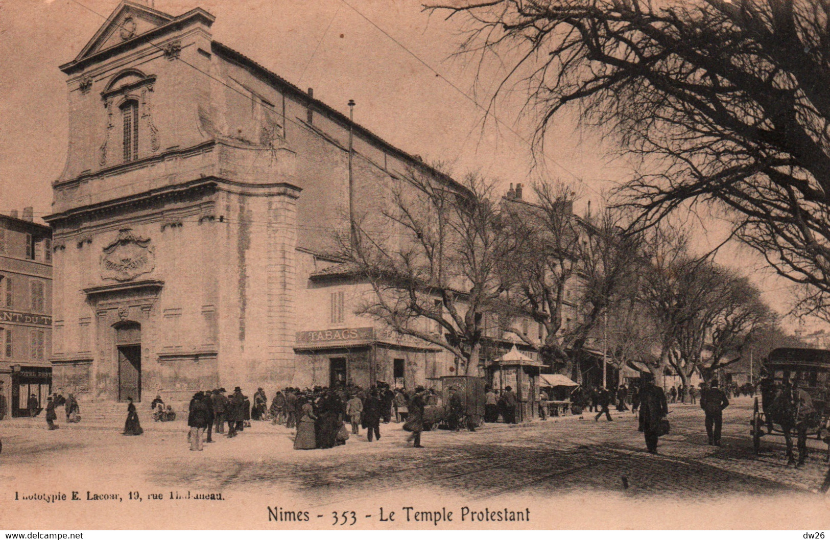 Nimes (Gard) Le Temple Protestant, Tabac - Phototypie E. Lacour - Carte N° 353, Dos Simple, Non Circulée - Nîmes
