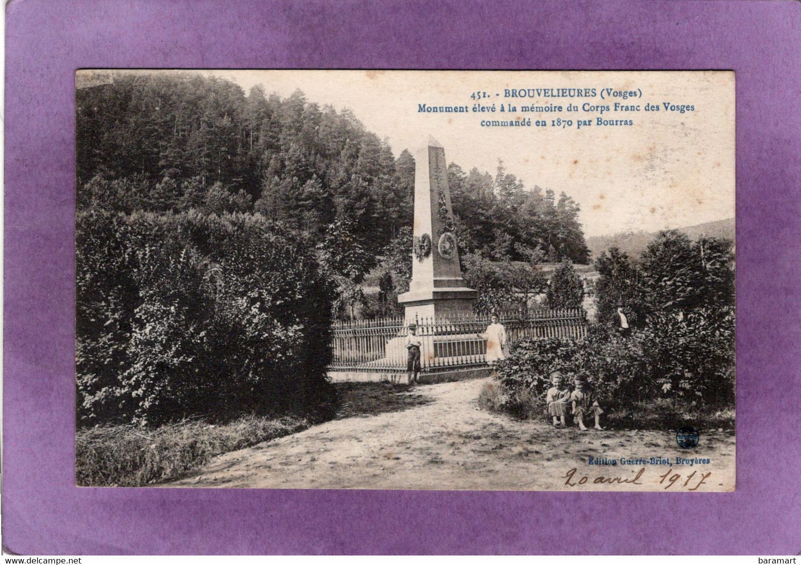 88 BROUVELIEURES Monument Commémoratif Du Combat Du 11 Octobre 1870 Du Corps Franc Des Vosges Commandant Bourras - Brouvelieures