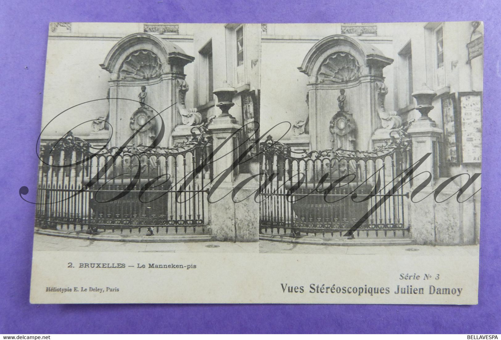 Bruxelles Stereokaart Manneken-Pis N° 2 Pub Vues Julien Damoy. E. Deley Paris - Stereoscope Cards