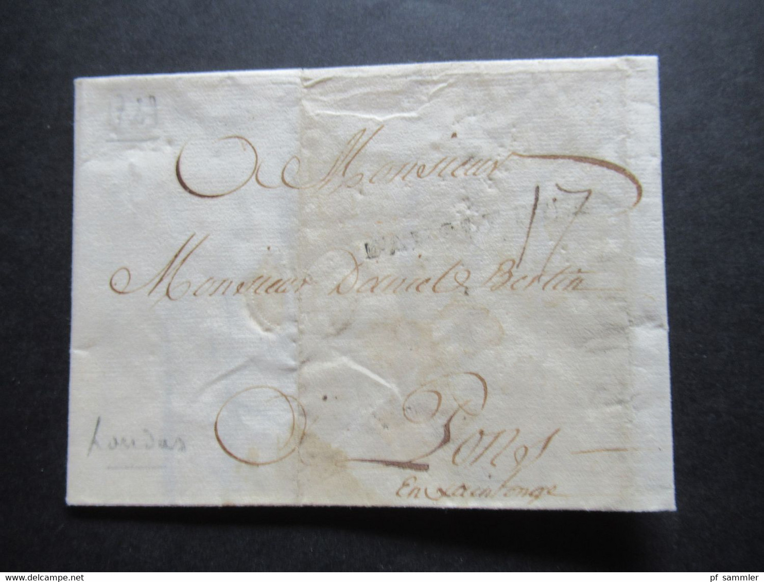 Frankreich 1729 Paris Faltbrief Mit Inhalt Und Schnörkel Unterschrift / Autograph Schwarzer Stempel L1 - Entry Postmarks