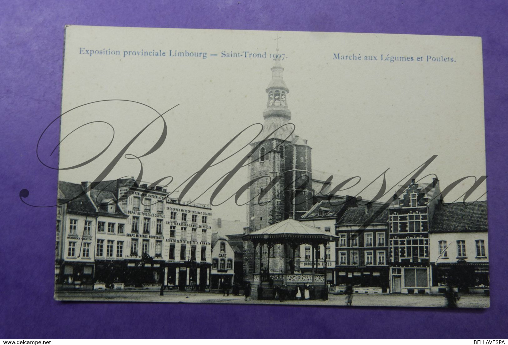 Sint Truiden Expo  Grote Markt  1907 - Sint-Truiden